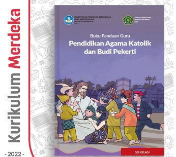 Buku Panduan Guru Pend. Agama Katolik SD 1 – DIKBUD (K-Merdeka)