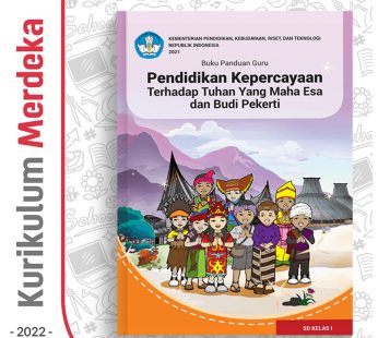 Buku Panduan Guru Pend. Kepercayaan thd Tuhan YME SD Kelas 1 – DIKBUD (K-Merdeka)