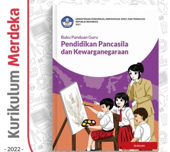 Buku Panduan Guru PPkn SD Kelas 1 – DIKBUD (K-Merdeka)