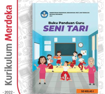 Buku Panduan Guru Seni Tari SD Kelas 1 – DIKBUD (K-Merdeka)