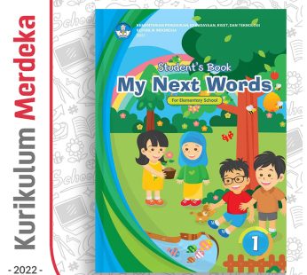 Buku Bahasa Inggris : My Next Words SD/MI Kelas 1/Grade 1 – Student’s – DIKBUD (K-Merdeka)