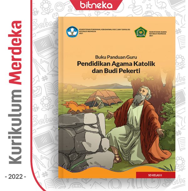 Buku Panduan Guru Pend. Agama Katolik SD Kelas 2 - DIKBUD (K-Merdeka)