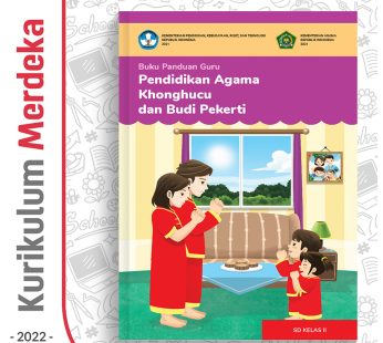 Buku Panduan Guru Pend. Agama Khonghucu SD Kelas 2 – DIKBUD (K-Merdeka)