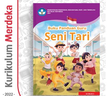 Buku Panduan Guru Seni Tari SD/MI Kelas 2 – DIKBUD (K-Merdeka)