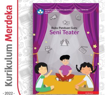 Buku Panduan Guru Seni Teater SD/MI Kelas 2 – DIKBUD (K-Merdeka)