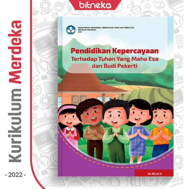 Buku Pend. Kepercayaan thd Tuhan YME SD Kelas 2 - DIKBUD (K-Merdeka)