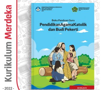 Buku Panduan Guru Pend. Agama Katolik SD Kelas 4 – DIKBUD (K-Merdeka)