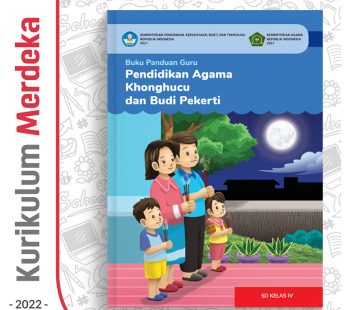 Buku Panduan Guru Pend. Agama Khonghucu SD Kelas 4 – DIKBUD (K-Merdeka)