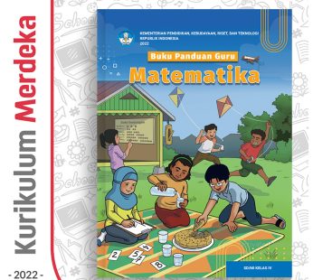 Buku Panduan Guru Matematika(BARU) SD/MI Kelas 4 – DIKBUD (K-Merdeka)