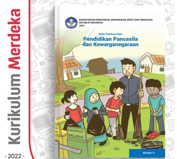 Buku Panduan Guru PPKn SD/MI Kelas 4 – DIKBUD (K-Merdeka)