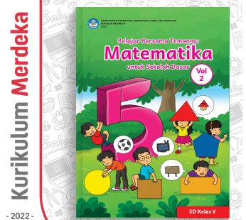 Buku Belajar Bersama Temanmu Matematika Kelas 5 vol 2 – DIKBUD (K-Merdeka)