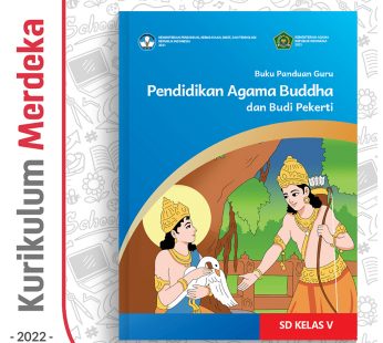 Buku Panduan Guru Pend. Agama Buddha SD Kelas 5 – DIKBUD (K-Merdeka)