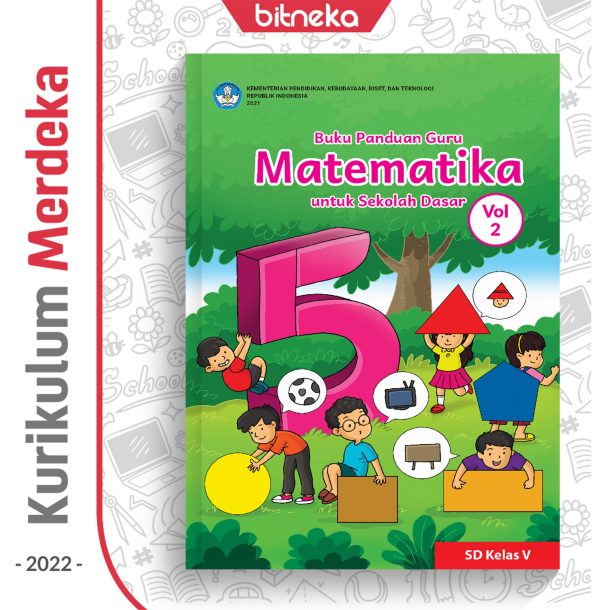 Buku Panduan Guru Matematika SD/MI Kelas 5 Vol 2 - DIKBUD (K-Merdeka)