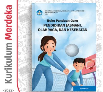 Buku Panduan Guru PJOK SD/MI Kelas 5 – DIKBUD (K-Merdeka)