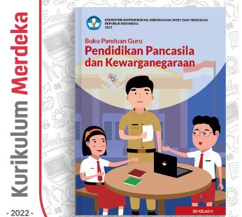 Buku Panduan Guru PPKn SD Kelas 5 – DIKBUD (K-Merdeka)