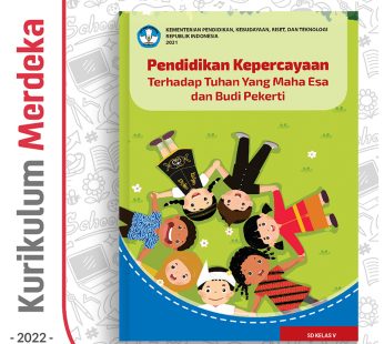 Buku Pend. Kepercayaan thd Tuhan YME SD Kelas 5 – DIKBUD (K-Merdeka)