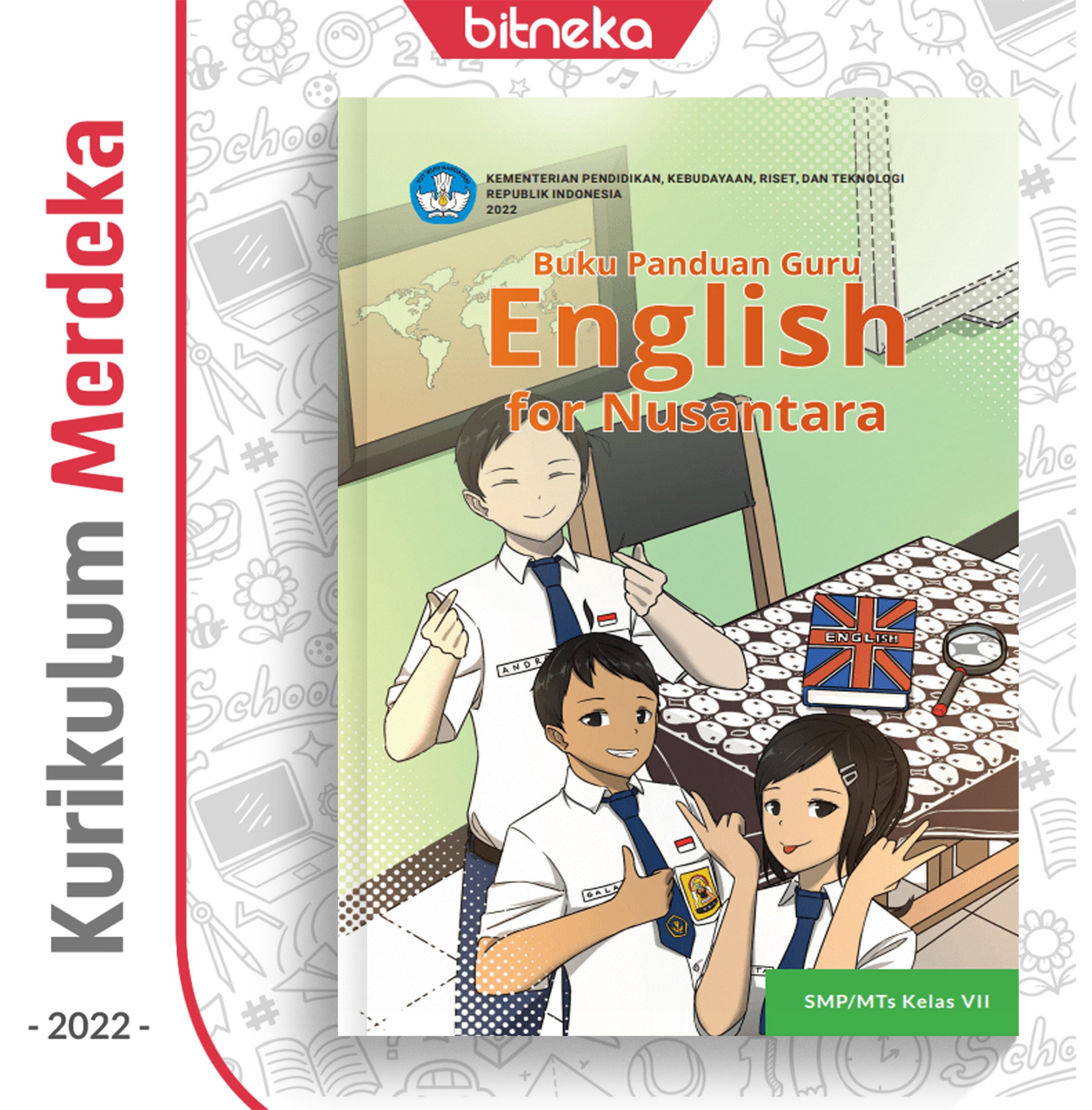 Buku Panduan Guru Bahasa Inggris : English For Nusantara SMP/MTs Kelas 7 – DIKBUD (K-Merdeka ...