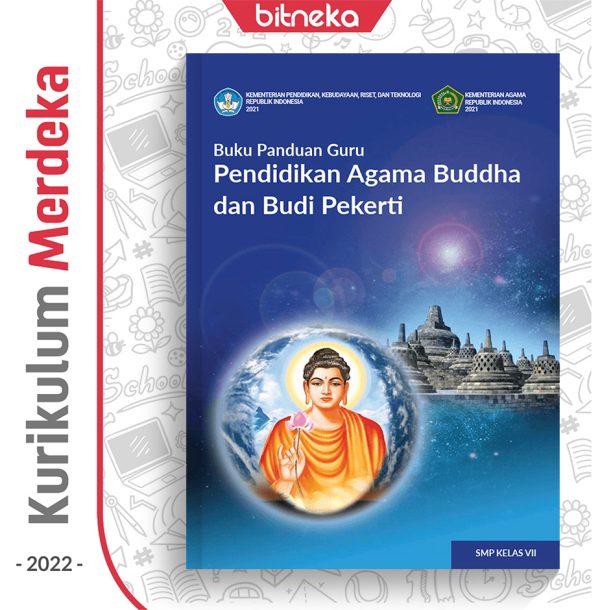 Buku Panduan Guru Pend. Agama Buddha SMP Kelas 7 - DIKBUD (K-Merdeka)