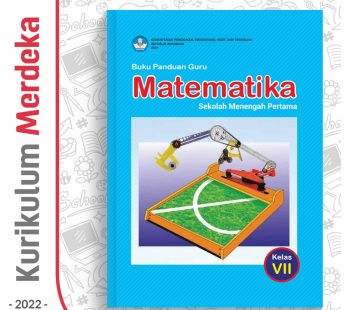 Buku Panduan Guru Matematika SMP/MTs Kelas 7 – DIKBUD (K-Merdeka)