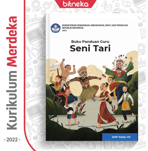 Buku Panduan Guru Seni Tari SMP/MTs Kelas 7 - DIKBUD (K-Merdeka)