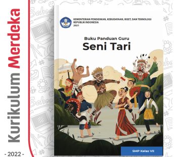 Buku Panduan Guru Seni Tari SMP/MTs Kelas 7 – DIKBUD (K-Merdeka)