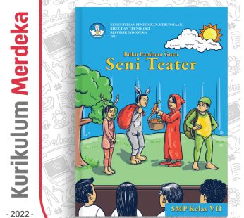 Buku Panduan Guru Seni Teater SMP/MTs Kelas 7 – DIKBUD (K-Merdeka)