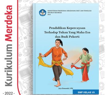 Buku Pend. Kepercayaan thd Tuhan YME SMP Kelas 7 – DIKBUD (K-Merdeka)