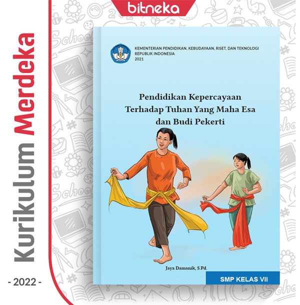 Buku Pend. Kepercayaan thd Tuhan YME SMP Kelas 7 - DIKBUD (K-Merdeka)