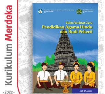 Buku Panduan Guru Pend. Agama Hindu SMP Kelas 8 – DIKBUD (K-Merdeka)