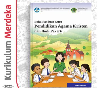 Buku Panduan Guru Pend. Agama Kristen SMP Kelas 8 – DIKBUD (K-Merdeka)