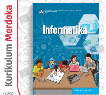 Buku Informatika SMP Kelas 8 – DIKBUD (K-Merdeka)