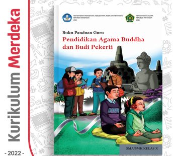 Buku Panduan Guru Pend. Agama Buddha SMA/SMK Kelas 10 – DIKBUD (K-Merdeka)