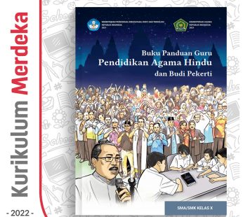 Buku Panduan Guru Pend. Agama Hindu SMA/SMK Kelas 10 – DIKBUD (K-Merdeka)