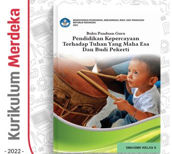 Buku Panduan Guru Pend. Kepercayaan thd Tuhan YME SMA/SMK Kelas 10 – DIKBUD (K-Merdeka)