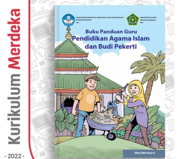 Buku Panduan Guru Pend. Agama Islam SMA/MA/SMK Kelas 10 – DIKBUD (K-Merdeka)