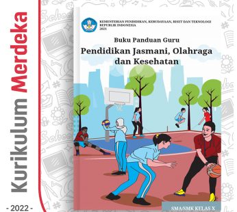 Buku Panduan Guru PJOK SMA/MA/SMK Kelas 10 – DIKBUD (K-Merdeka)