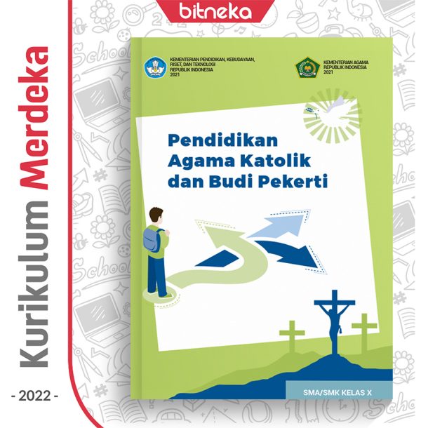 Buku Pend. Agama Katolik SMA/SMK Kelas 10 - DIKBUD (K-Merdeka)