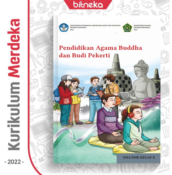 Buku Pend. Agama Buddha SMA/SMK Kelas 10 - DIKBUD (K-Merdeka)