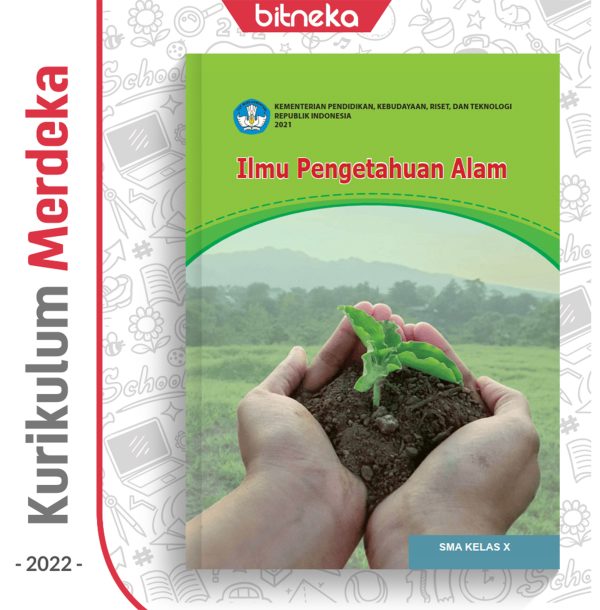 Buku IPA SMA/MA/SMK Kelas 10 - DIKBUD (K-Merdeka)