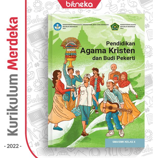 Buku Pend. Agama Kristen SMA/SMK Kelas 10 - DIKBUD (K-Merdeka)