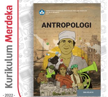 Buku Antropologi SMA/MA Kelas 11 – DIKBUD (K-Merdeka)