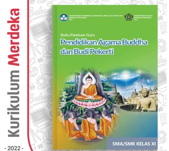 Buku Panduan Guru Pend. Agama Buddha SMA/SMK Kelas 11 – DIKBUD (K-Merdeka)