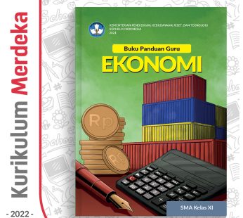 Buku Panduan Guru Ekonomi SMA/MA Kelas 11 – DIKBUD (K-Merdeka)