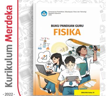 Buku Panduan Guru FISIKA SMA/MA Kelas 11 – DIKBUD (K-Merdeka)