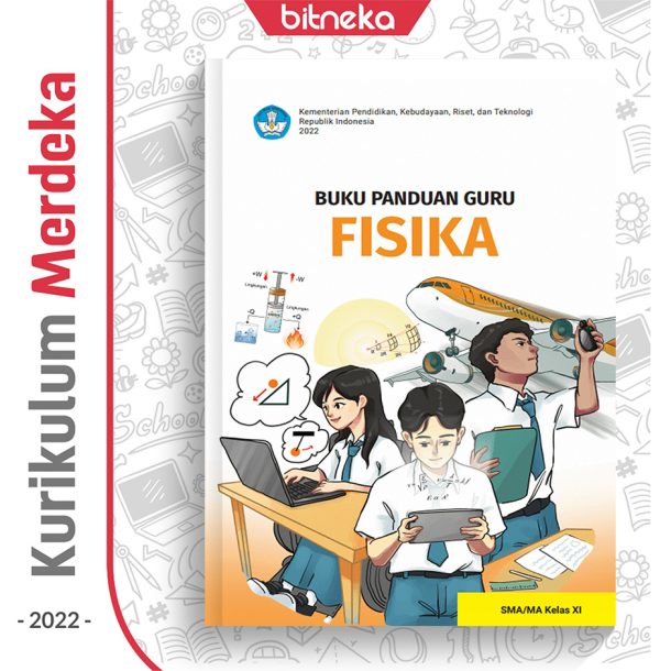 Buku Panduan Guru FISIKA SMA/MA Kelas 11 - DIKBUD (K-Merdeka)