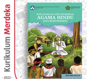 Buku Panduan Guru Pend. Agama Hindu SMA/SMK Kelas 11 – DIKBUD (K-Merdeka)