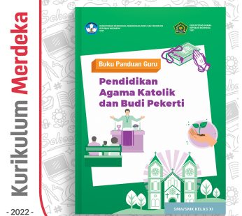 Buku Panduan Guru Pend. Agama Katolik SMA/SMK Kelas 11 – DIKBUD (K-Merdeka)