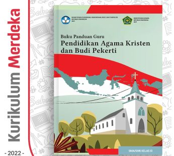 Buku Panduan Guru Pend. Agama Kristen SMA/SMK Kelas 11 – DIKBUD (K-Merdeka)