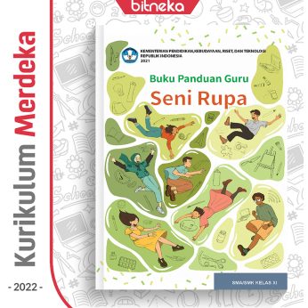 Buku Panduan Guru Seni Rupa SMA/MA/SMK Kelas 11 – DIKBUD (K-Merdeka)