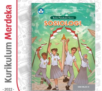 Buku Panduan Guru Sosiologi SMA/MA Kelas 11 – DIKBUD (K-Merdeka)